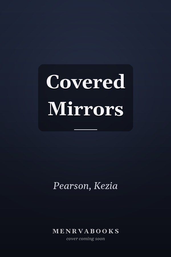 Covered Mirrors