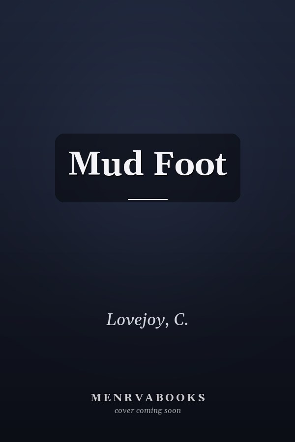 Mud Foot