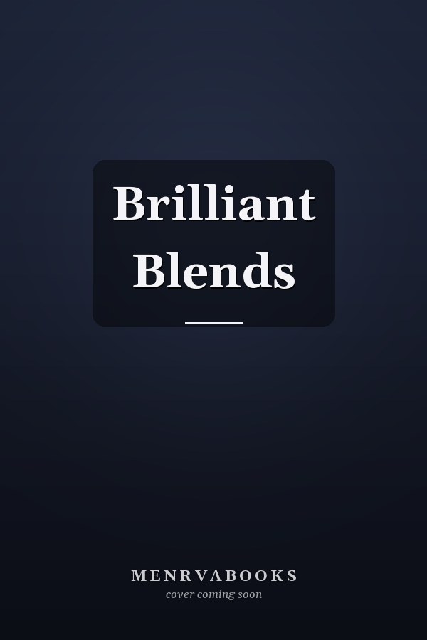 Brilliant Blends