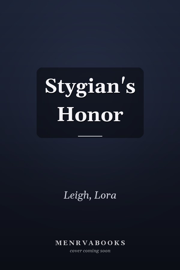 Stygian's Honor