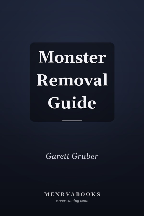 Monster Removal Guide