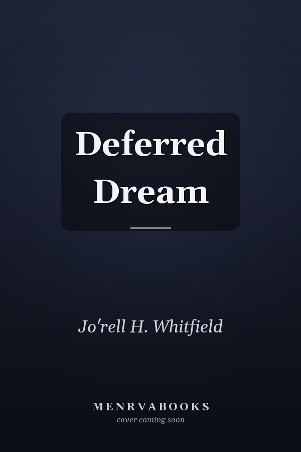Deferred Dream