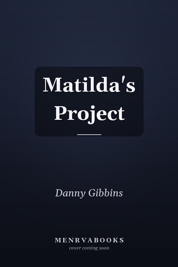 Matilda's Project