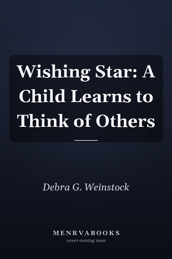 Wishing Star: A Child Learns to Think of Others
