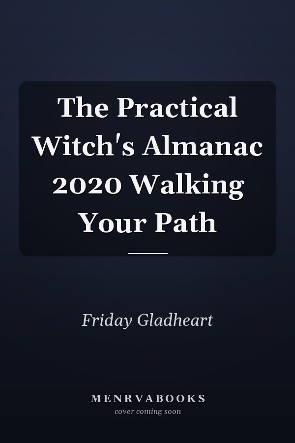 The Practical Witch's Almanac 2020 Walking Your Path