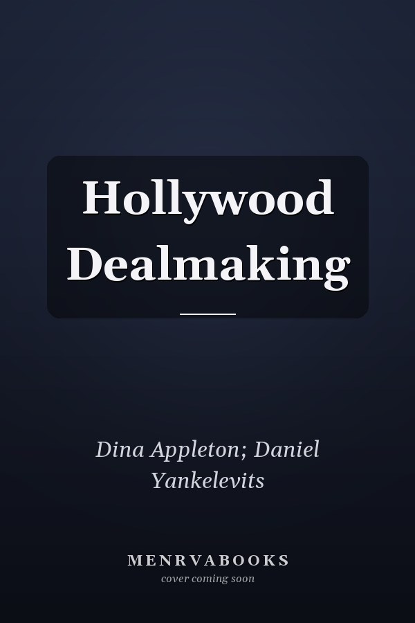 Hollywood Dealmaking