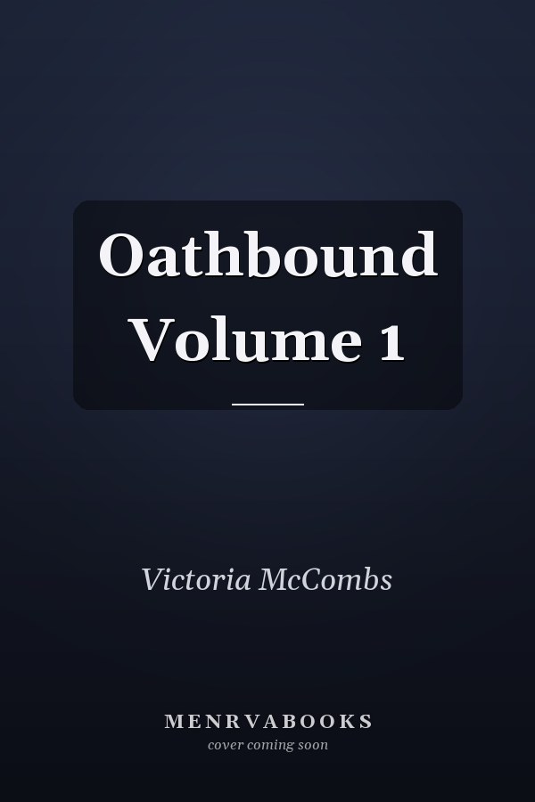 Oathbound Volume 1