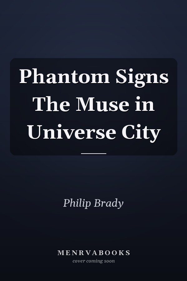 Phantom Signs The Muse in Universe City