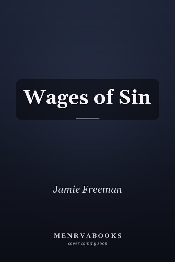 Wages of Sin