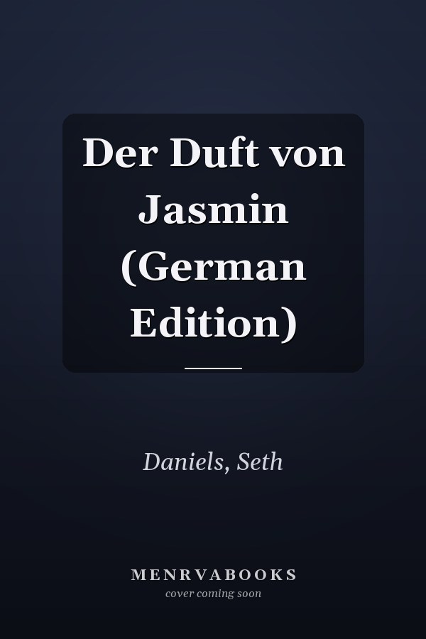 Der Duft von Jasmin (German Edition)
