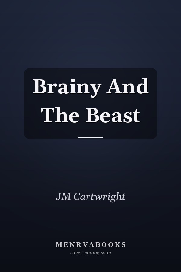 Brainy And The Beast