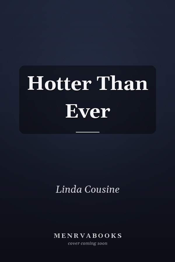 Hotter Than Ever