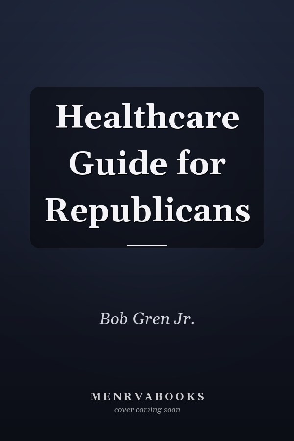 Healthcare Guide for Republicans