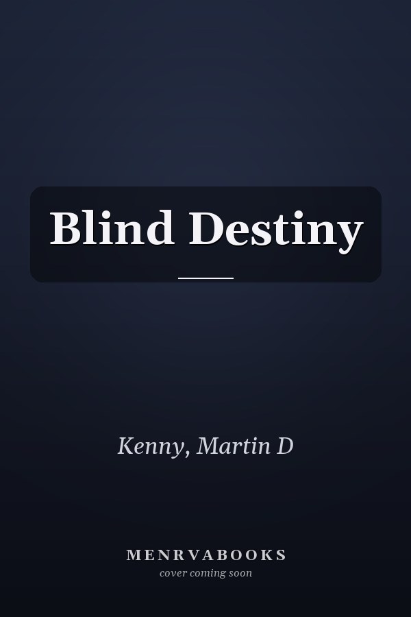 Blind Destiny
