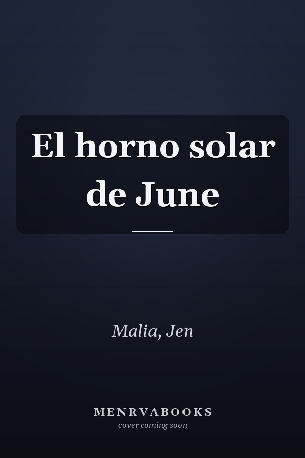 El horno solar de June