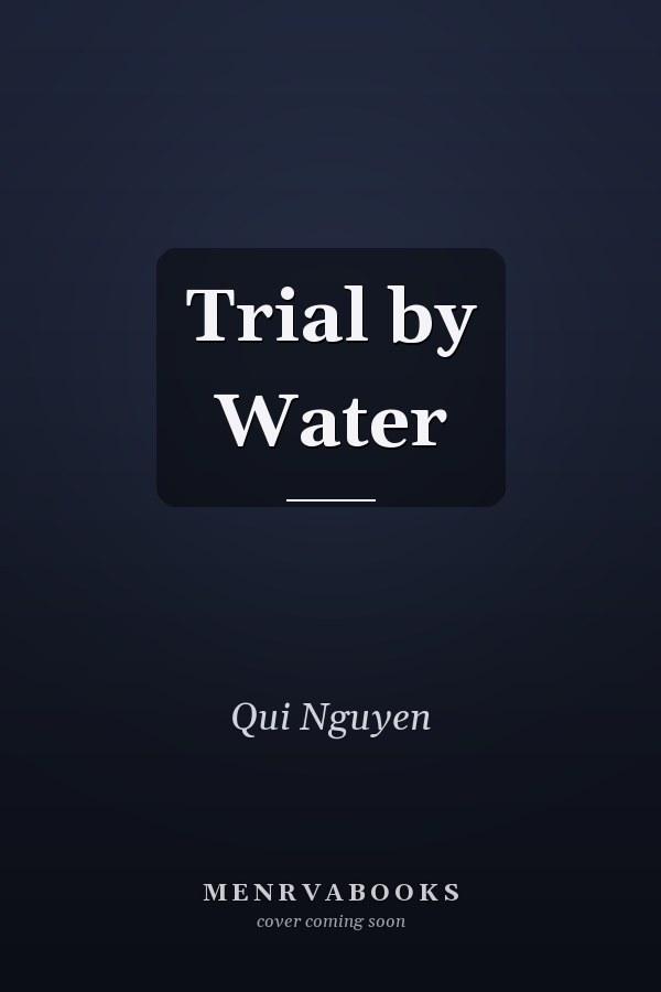 Trial by Water