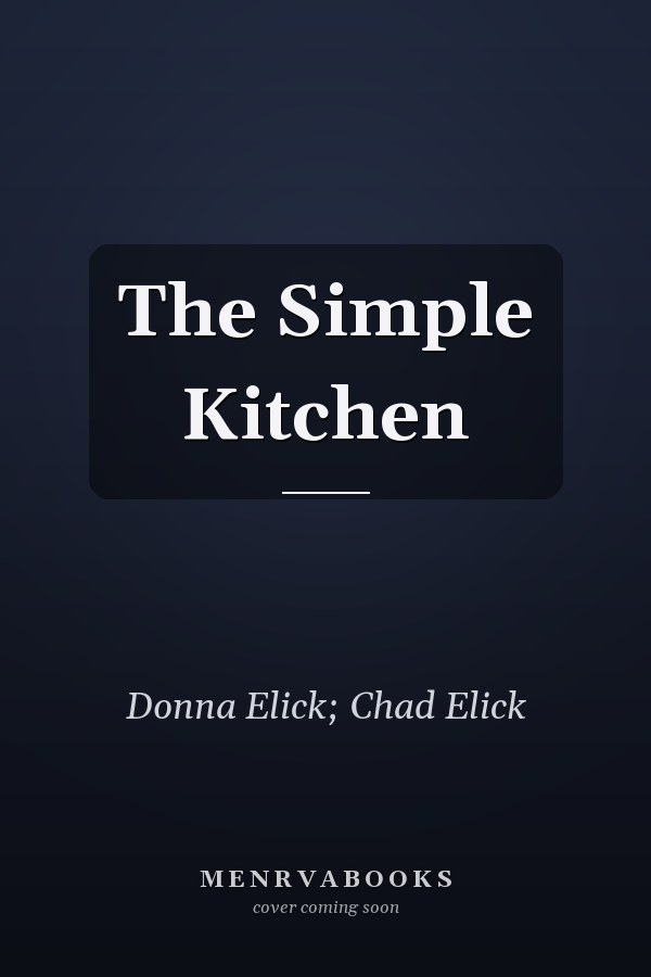 The Simple Kitchen