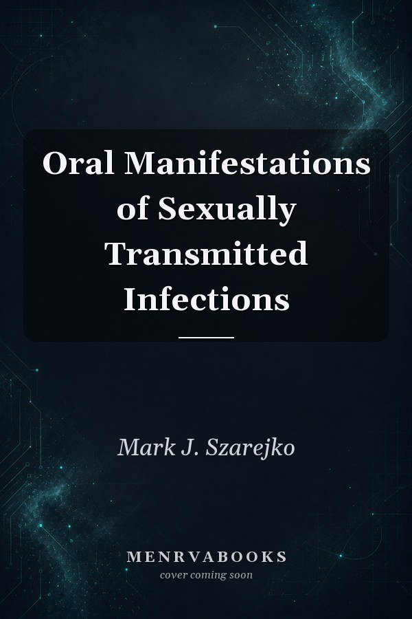 Oral Manifestations of Sexually Transmitted Infections