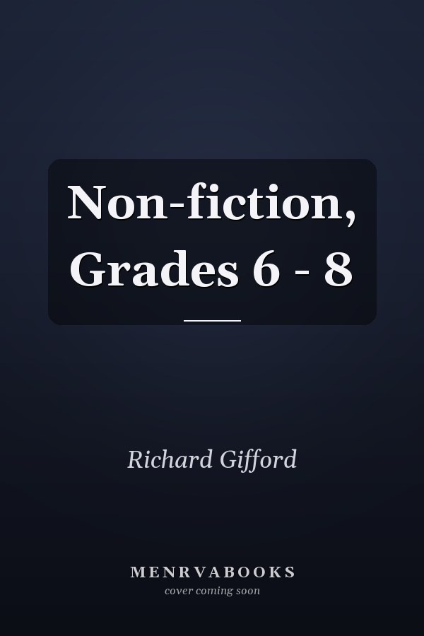 Non-fiction, Grades 6 - 8