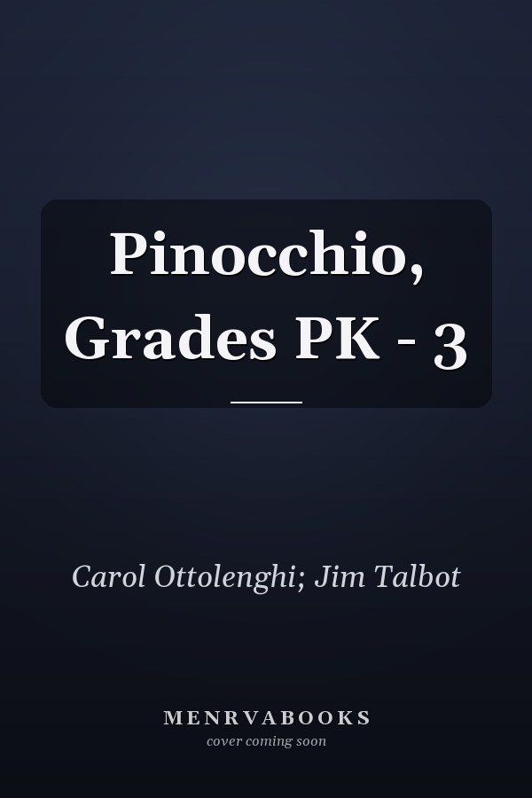 Pinocchio, Grades PK - 3