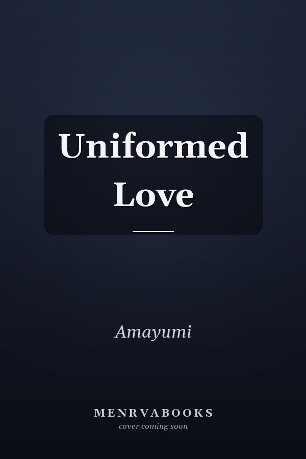 Uniformed Love