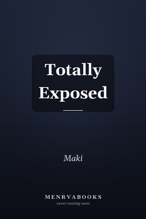 Totally Exposed