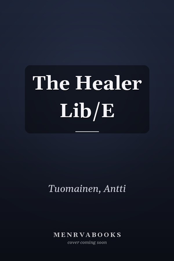 The Healer Lib/E