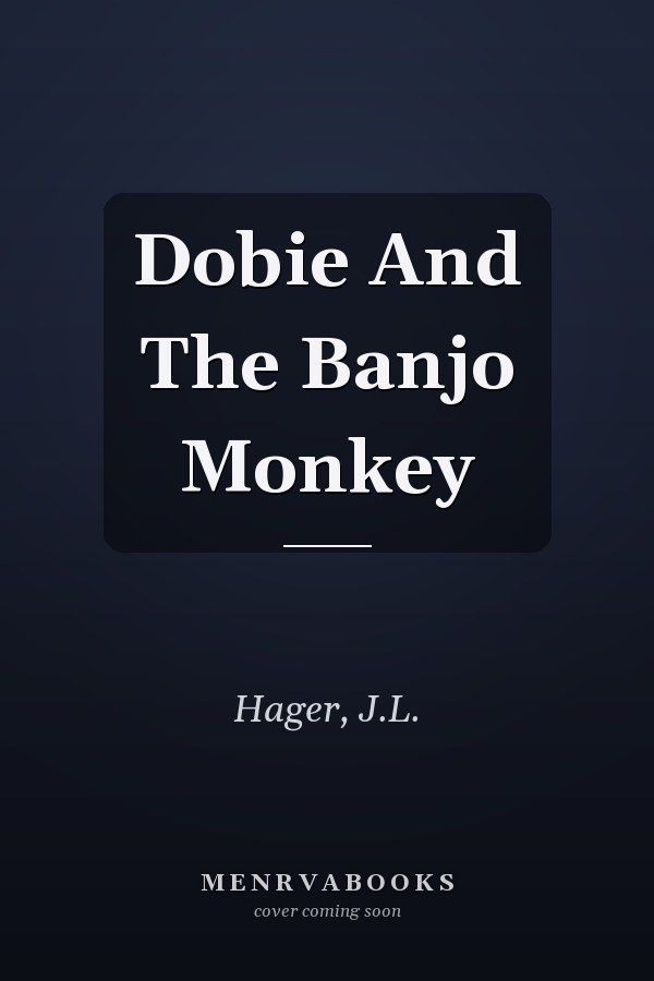 Dobie And The Banjo Monkey