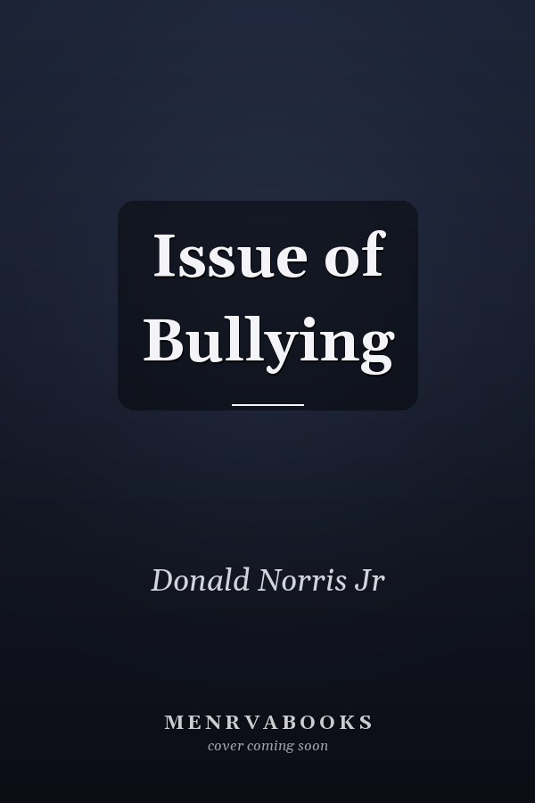 Issue of Bullying