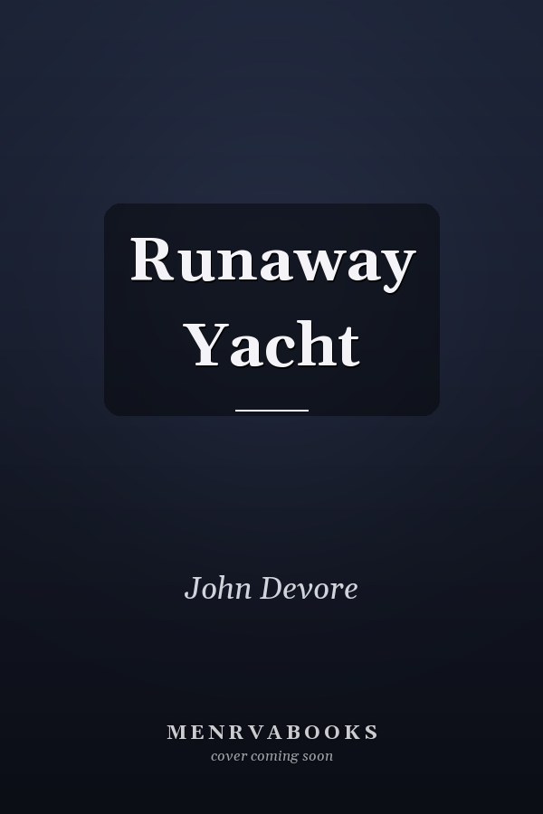Runaway Yacht