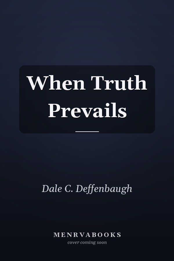 When Truth Prevails