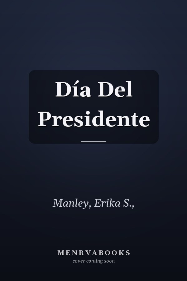 Día Del Presidente