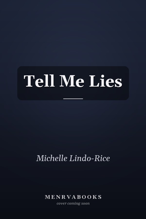 Tell Me Lies