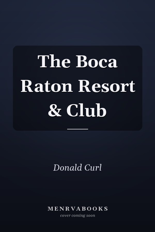 The Boca Raton Resort & Club