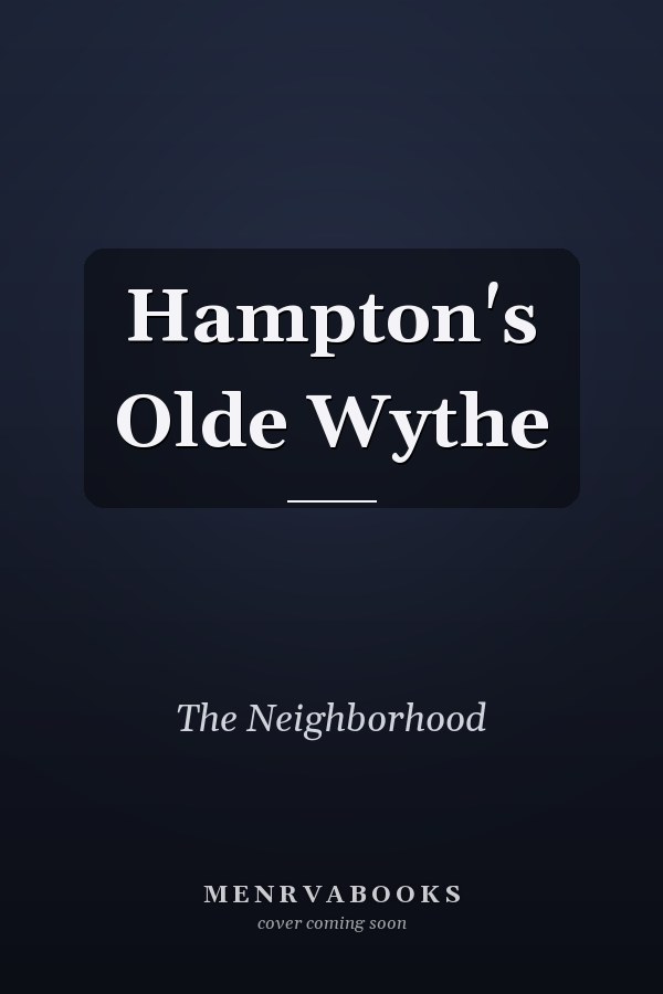 Hampton's Olde Wythe