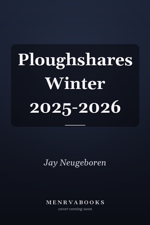 Ploughshares Winter 2025-2026