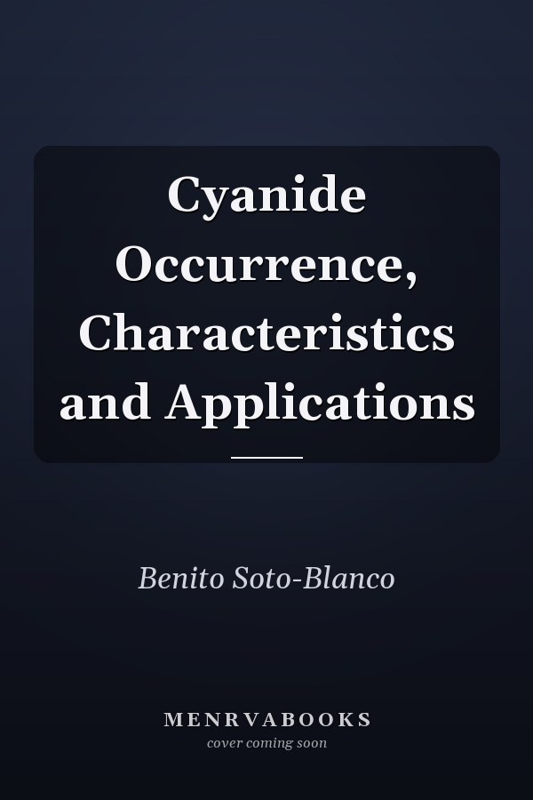 Cyanide Occurrence, Characteristics and Applications