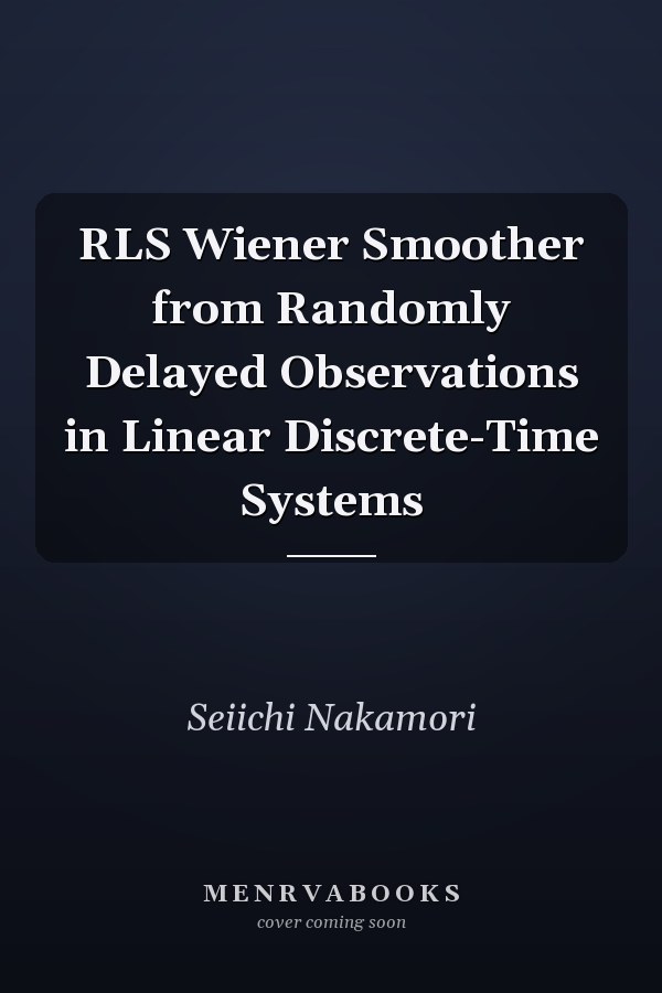 RLS Wiener Smoother from Randomly Delayed Observations in Linear Discrete-Time Systems