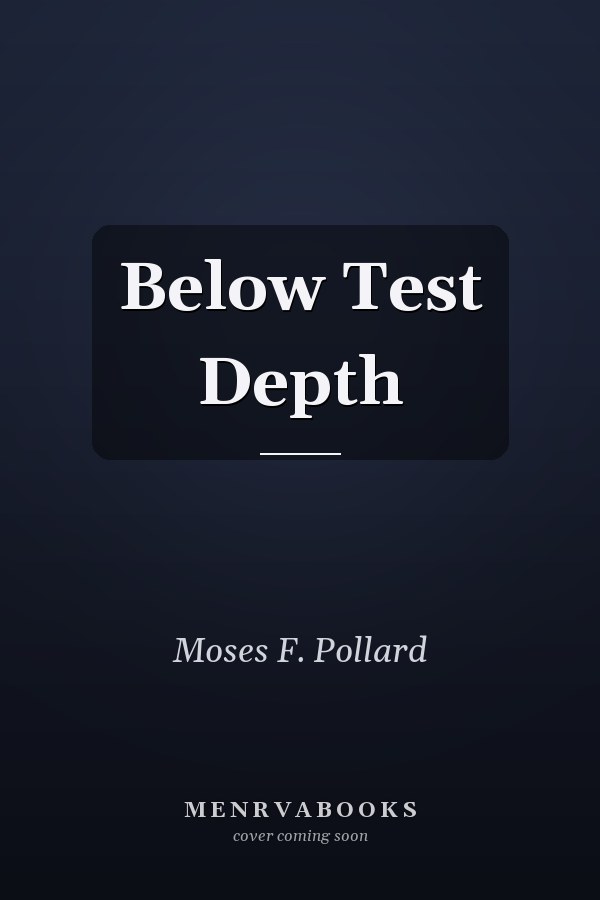 Below Test Depth