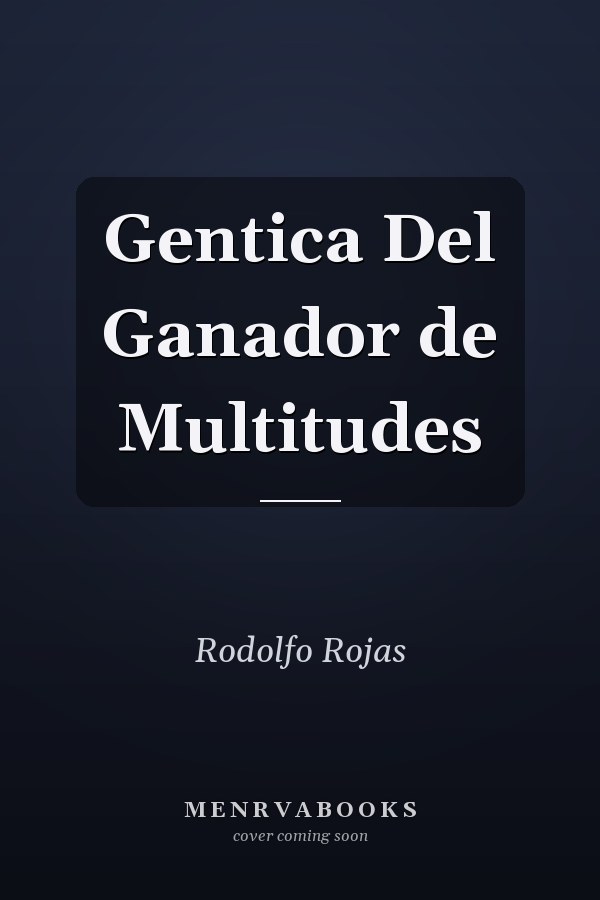 Gentica Del Ganador de Multitudes