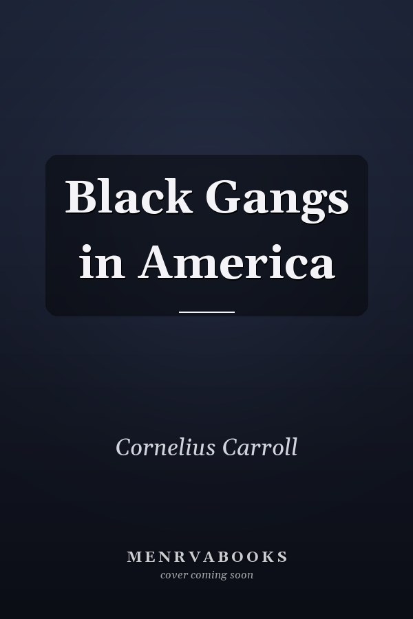 Black Gangs in America