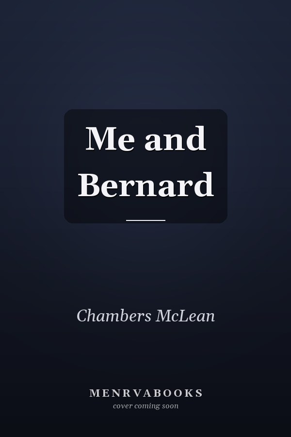 Me and Bernard