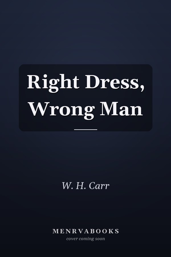Right Dress, Wrong Man
