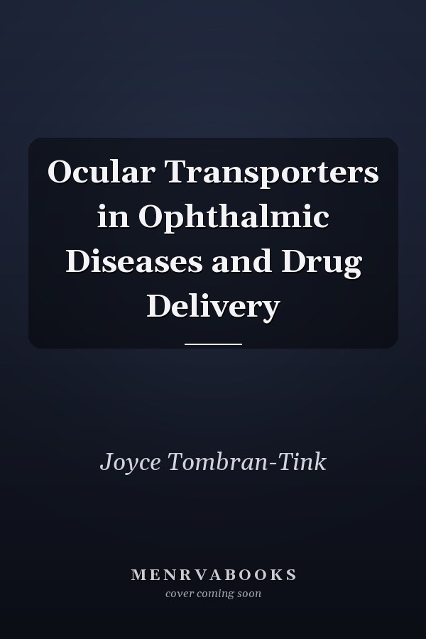 Ocular Transporters in Ophthalmic Diseases and Drug Delivery