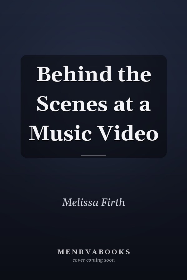 Behind the Scenes at a Music Video
