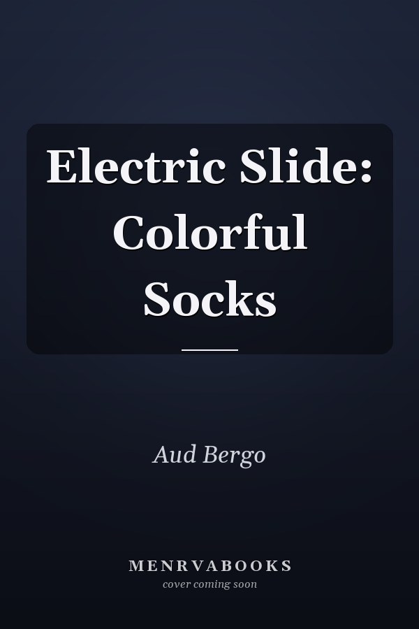 Electric Slide: Colorful Socks