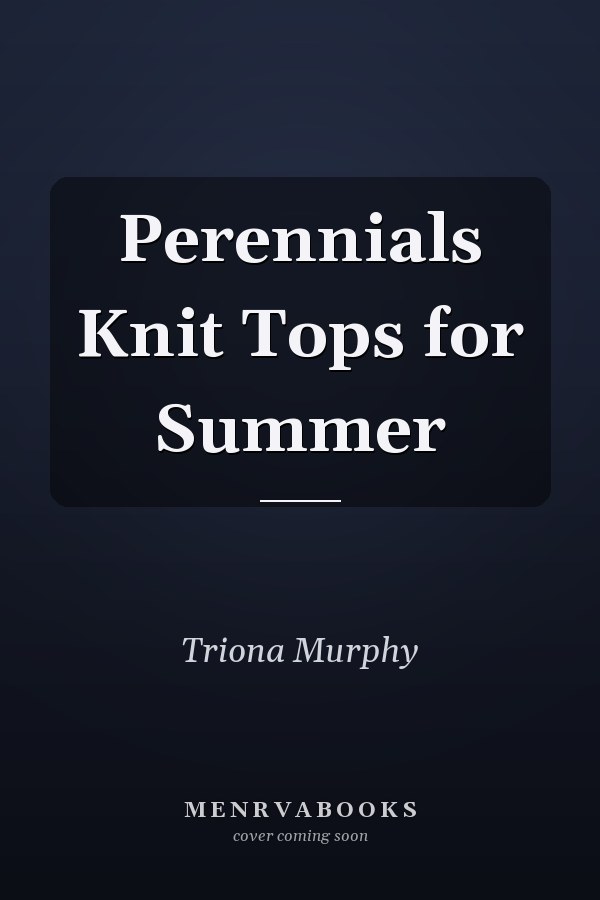Perennials Knit Tops for Summer