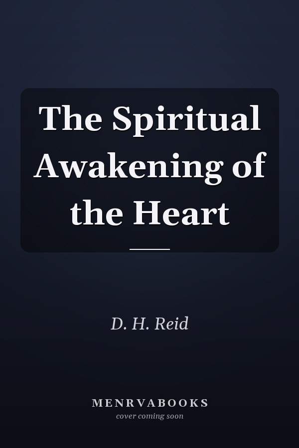 The Spiritual Awakening of the Heart