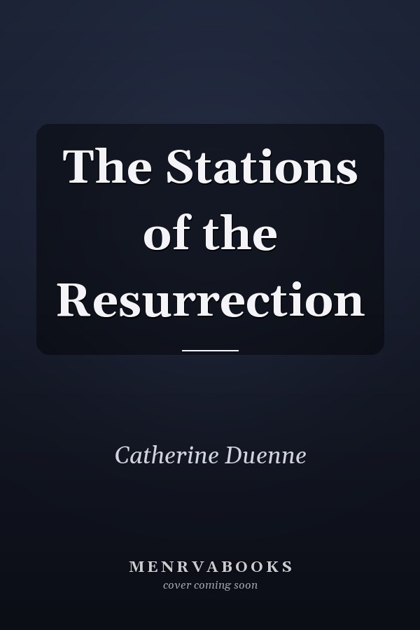 The Stations of the Resurrection