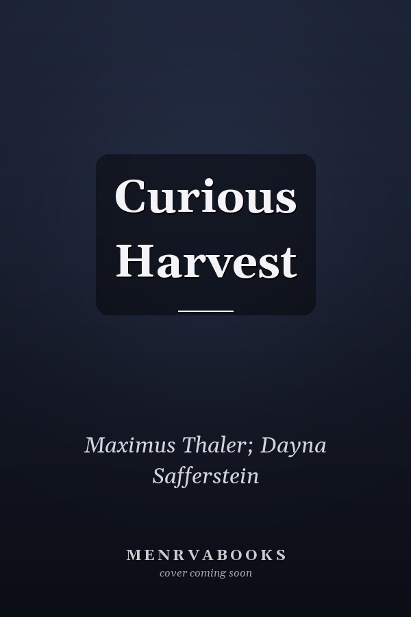 Curious Harvest